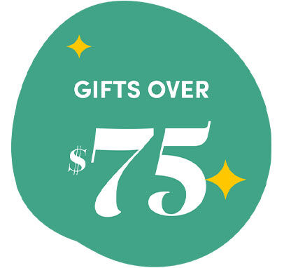 Gifts Over $75