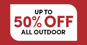 Up to 50% Off All Outdoor